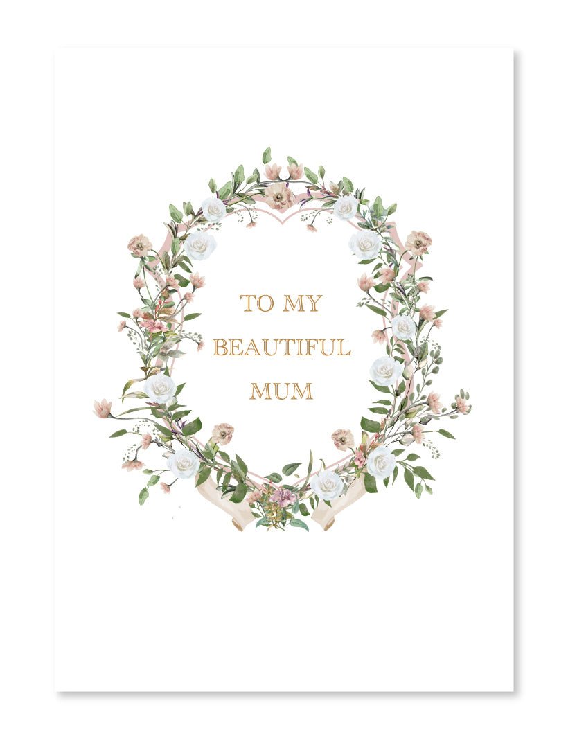 To My Beautiful Mum Card - Zjoosh